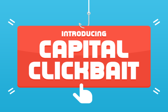 Capital Clickbait Typeface for Bold Branding