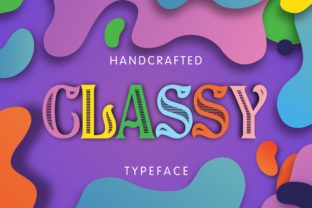 Classy Typeface: Playful Display Fonts for Campaigns