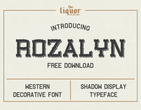 Rozalyn Typeface for Vintage Western Campaigns