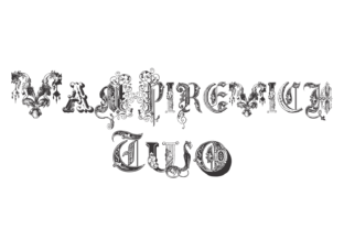 Vampirevich: A Distinctive Display Font for Bold Branding